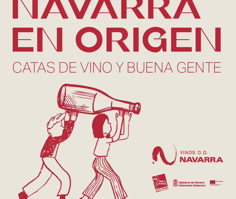 NAVARRA EN ORIGEN – Catas de Vino y Buena Gente